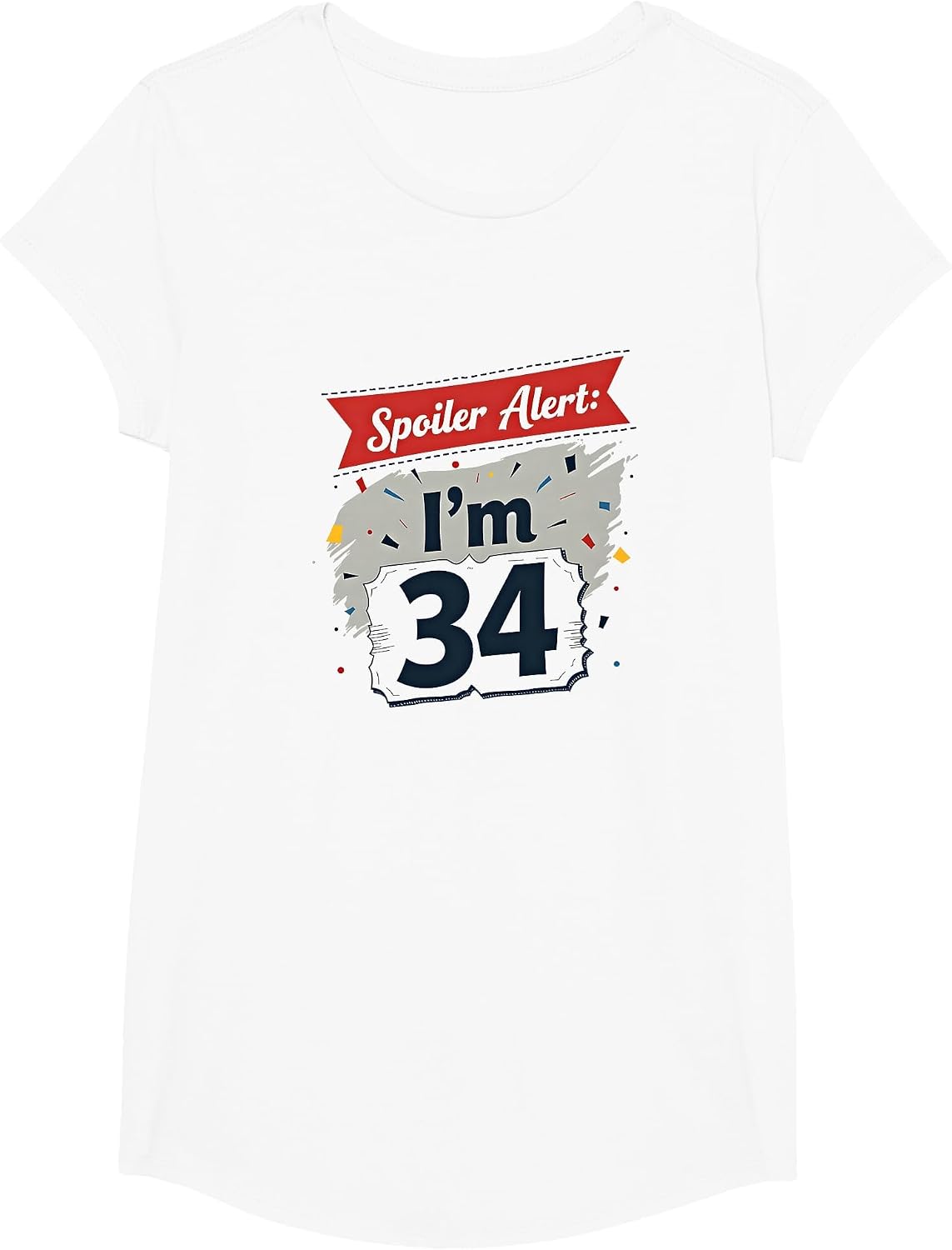 Mademark Birthday - 30s (31-39) T-Shirt - Girls White-spoiler Alert: I'm 34 - Birthday Gift for 34 Year Old