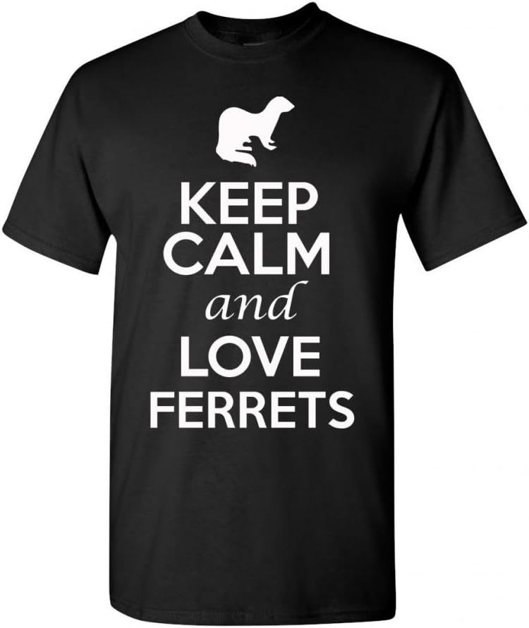 Keep Calm and Love Ferrets Animals Novelty Statement Unisex Adult T-Shirt Tee - Black