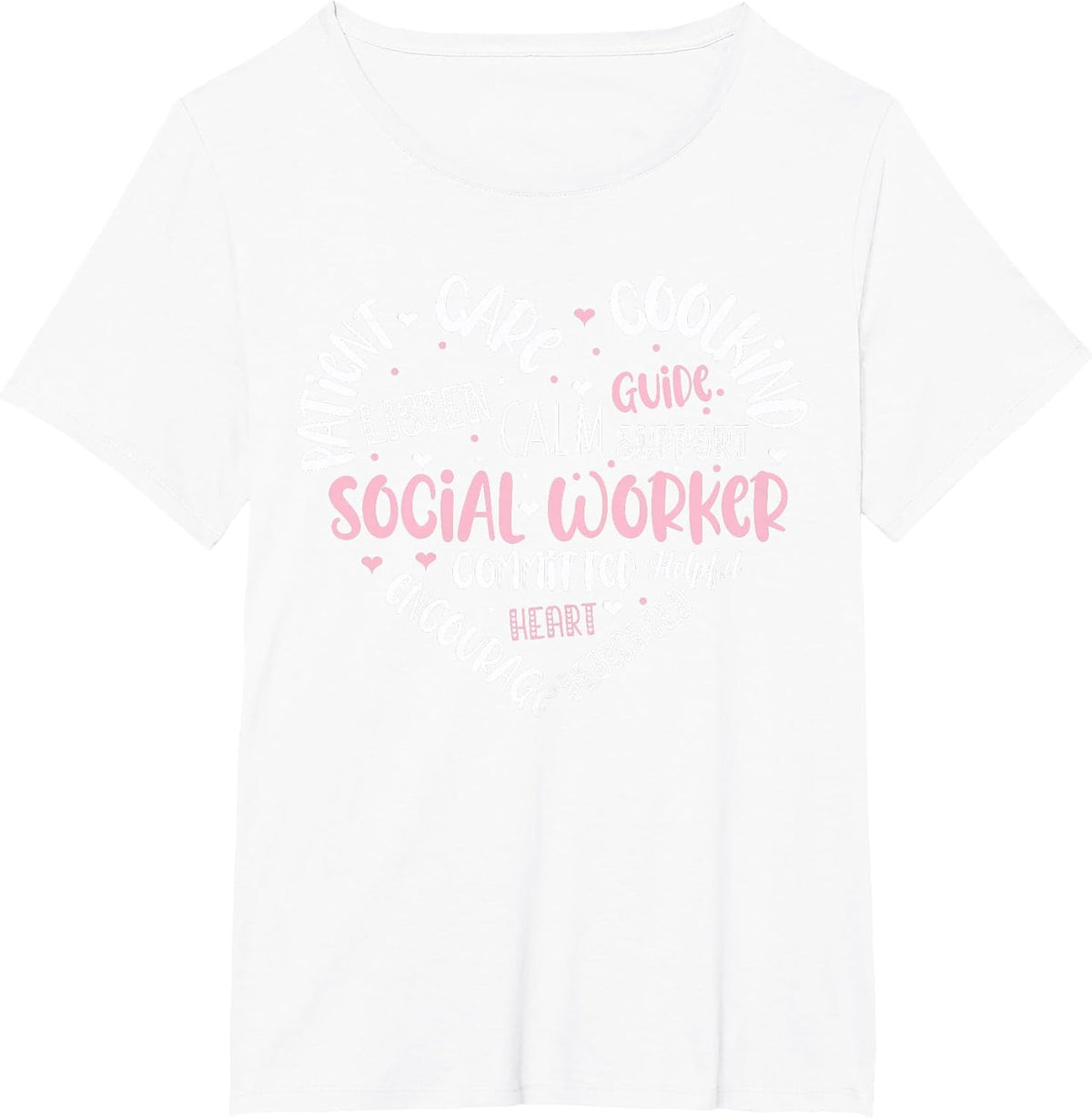 Social Worker Social Work Month Funny Work Love T-Shirt - White
