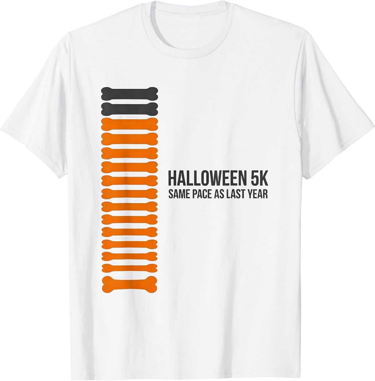 Men's Halloween 5K Same Pace As Last Year Funny Running Skeleton T-Shirt - White