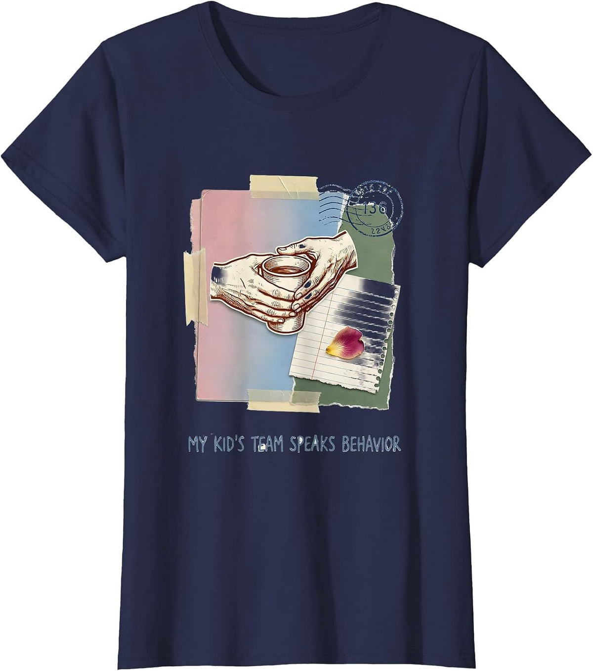 Women's My Kid's Team Speaks Behavior ABA Behavior Analyst RBT T-Shirt - Navy Blue