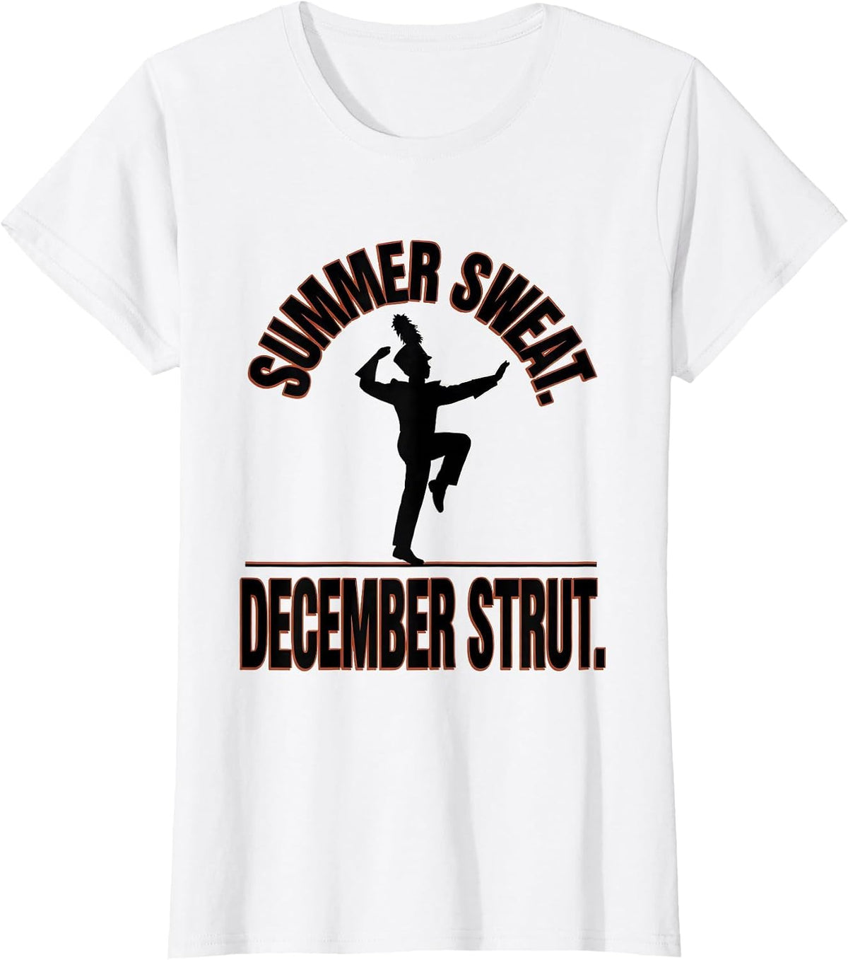 Women's Summer Sweat December Strut HBCU Marching Band Bowl Season T-Shirt - White