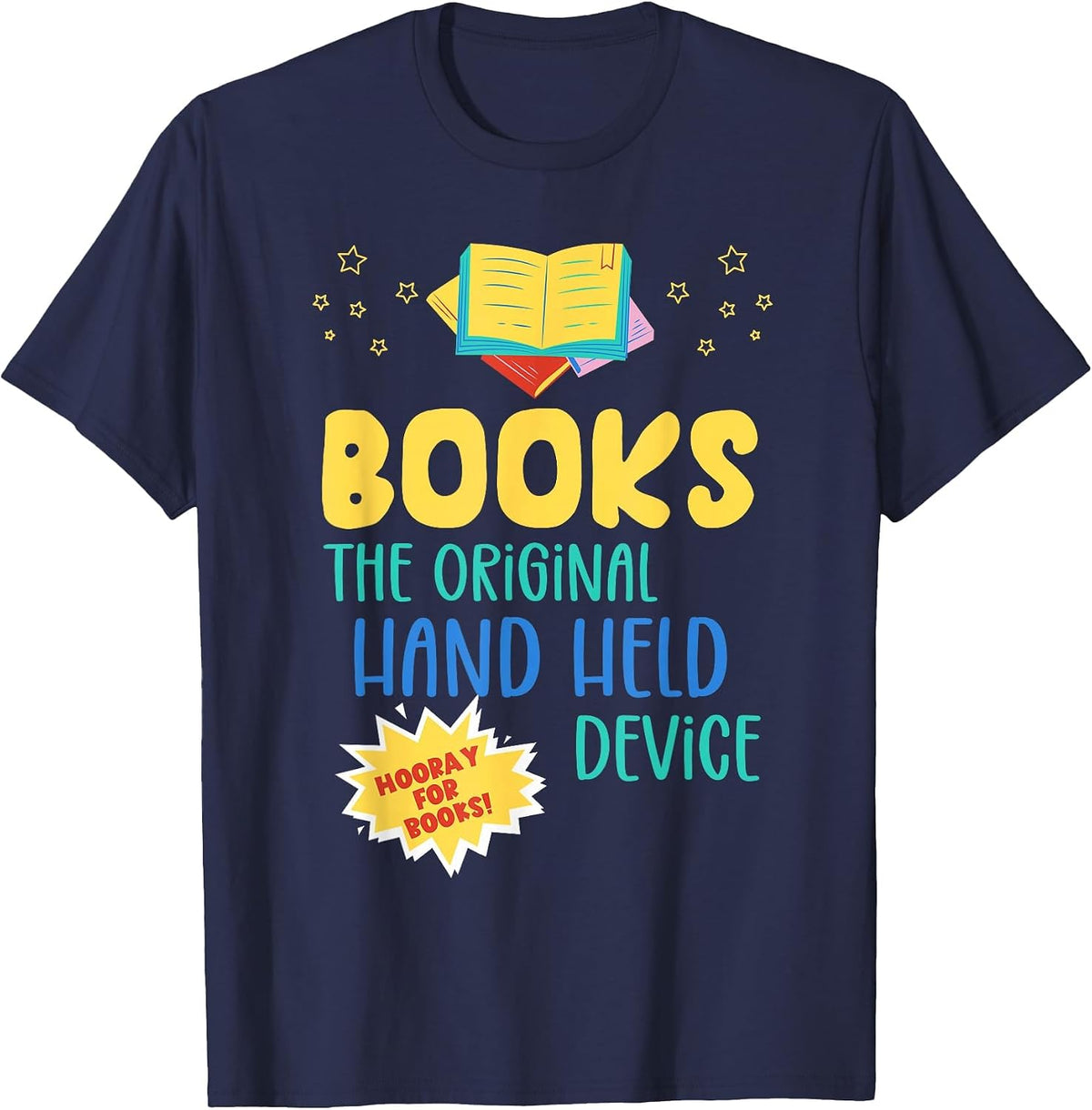 Books The Original Hand Held Device, Librarian Read Teacher T-Shirt - Navy Blue