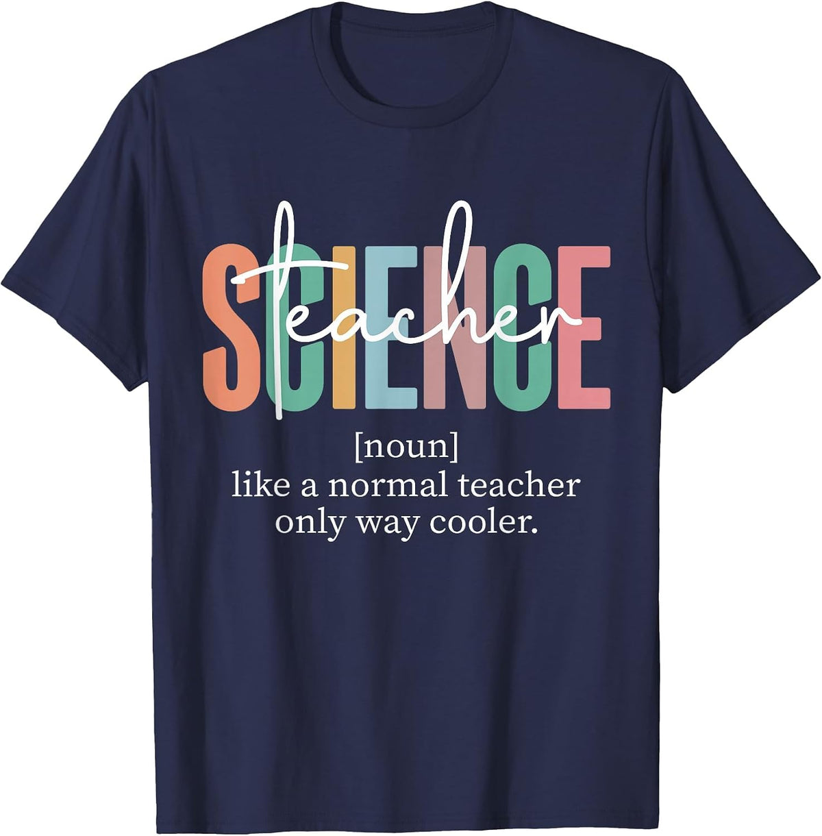 Funny Science Teacher Definition for Women & Men T-Shirt - Navy Blue