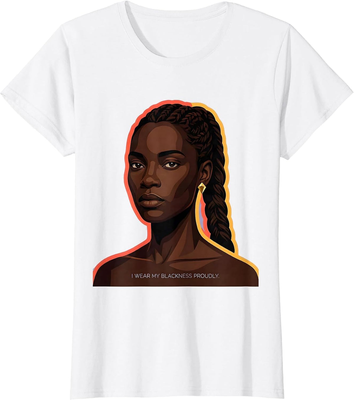 Women's I Wear My Blackness Proudly Afro Pride Black History Month T-Shirt - White