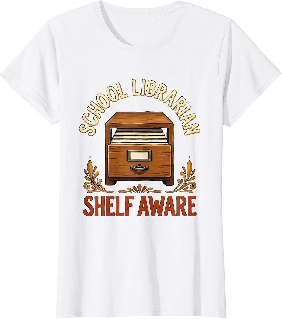 Women's School Librarian Shelf Aware Funny Book Lover Gift T-Shirt - White