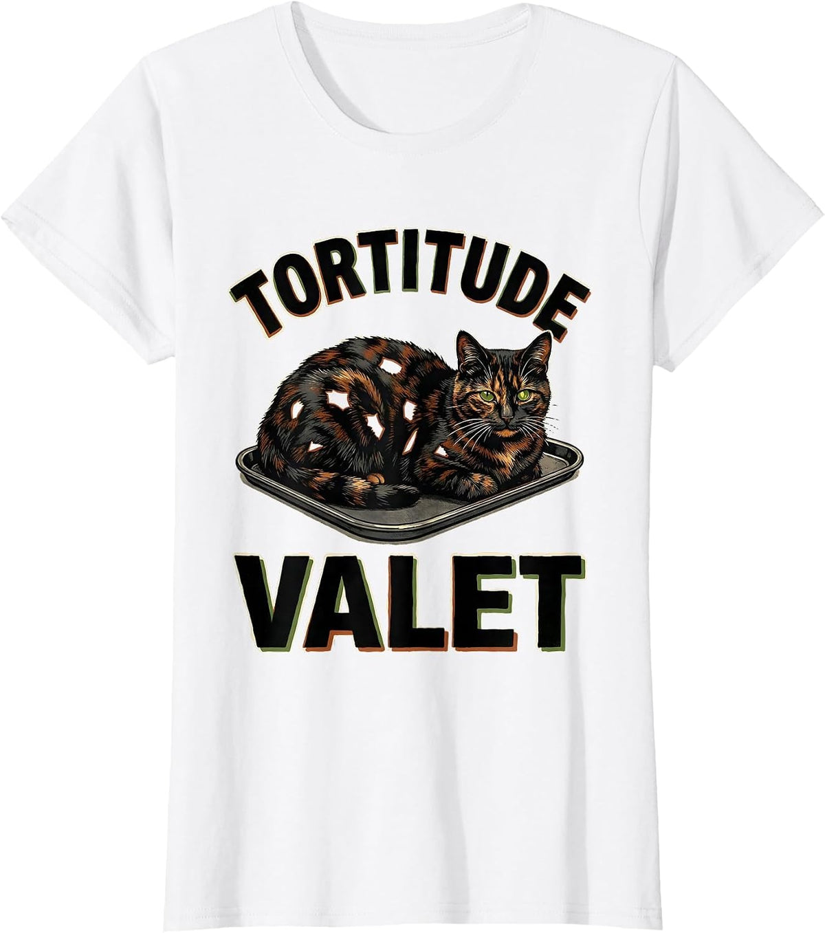 Women's Tortitude Valet Tortoiseshell Cat Owner Tortie Cat Lover T-Shirt - White