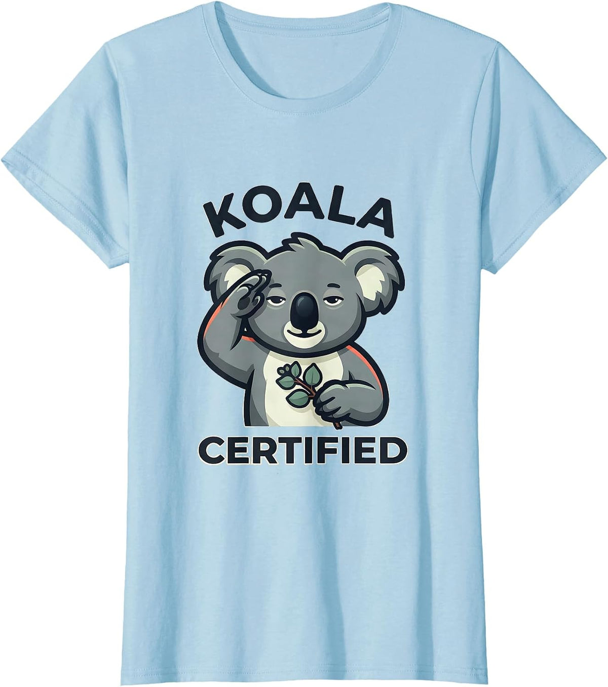 Women's Koala Certified Cute Koala Lover Novelty Humor Gift T-Shirt - Baby Blue
