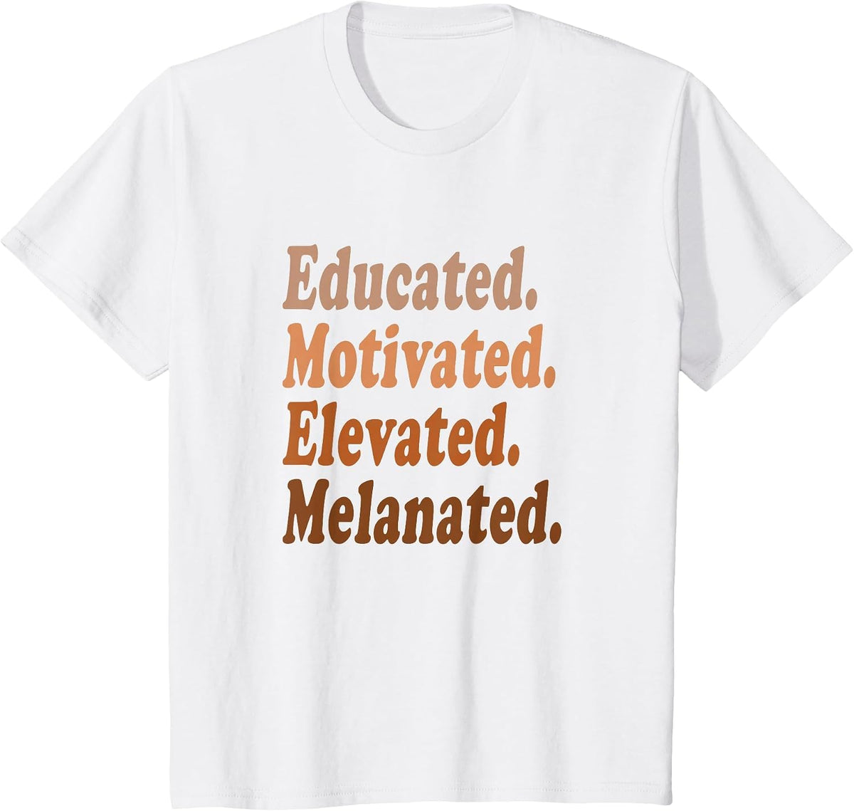 Educated Motivated Elevated Melanated Black History Teacher T-Shirt - White