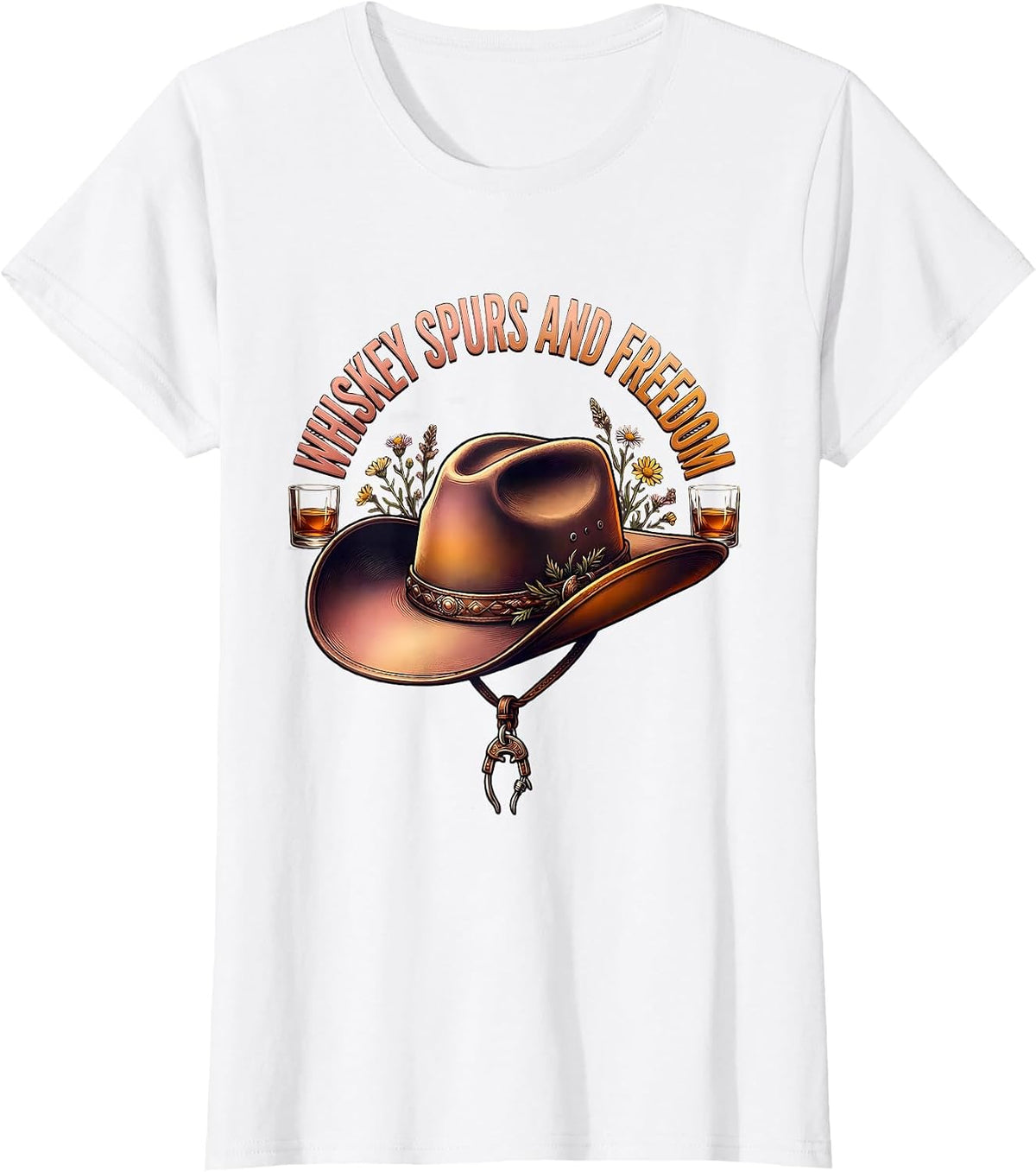 Whiskey Spurs and Freedom Cowboy Design T-Shirt - White