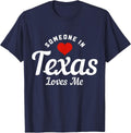 Someone in Texas Loves Me Funny Cute T-Shirt - Navy Blue