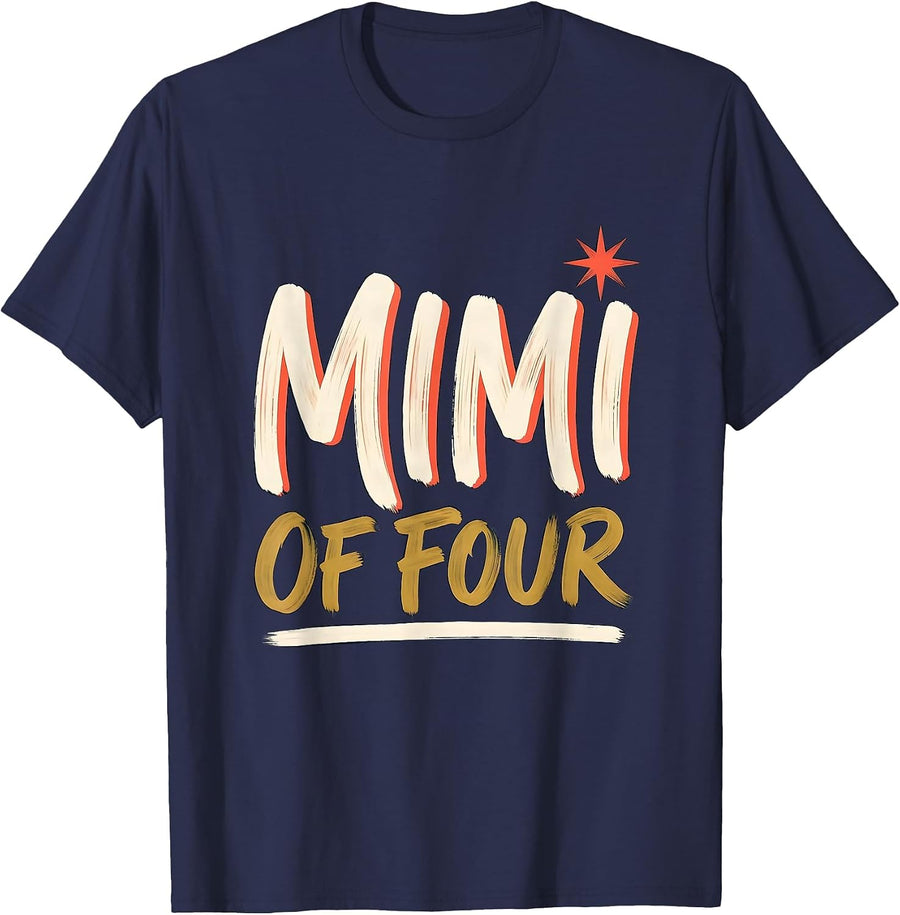 Mimi Of Four Sign Painter Showcard Family Role Gift for Mom T-Shirt - Navy Blue