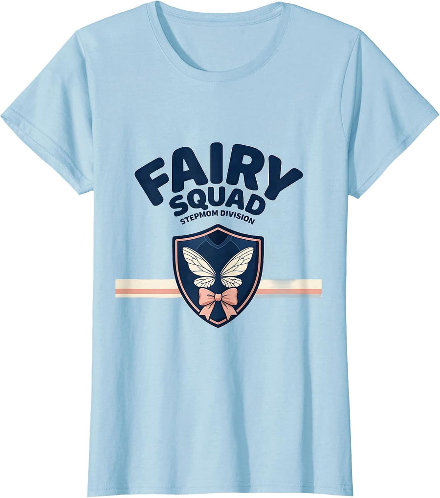 Women's Fairy Squad Stepmom Division Funny Family Halloween Costume T-Shirt - Baby Blue