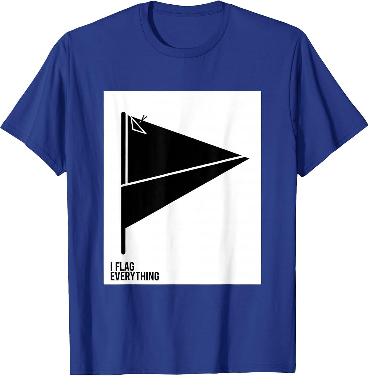 I Flag Everything Funny Teacher Frog Back To School T-Shirt - Royal Blue