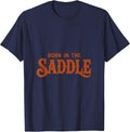 Born in the Saddle Western Cowboy Design T-Shirt - Navy Blue