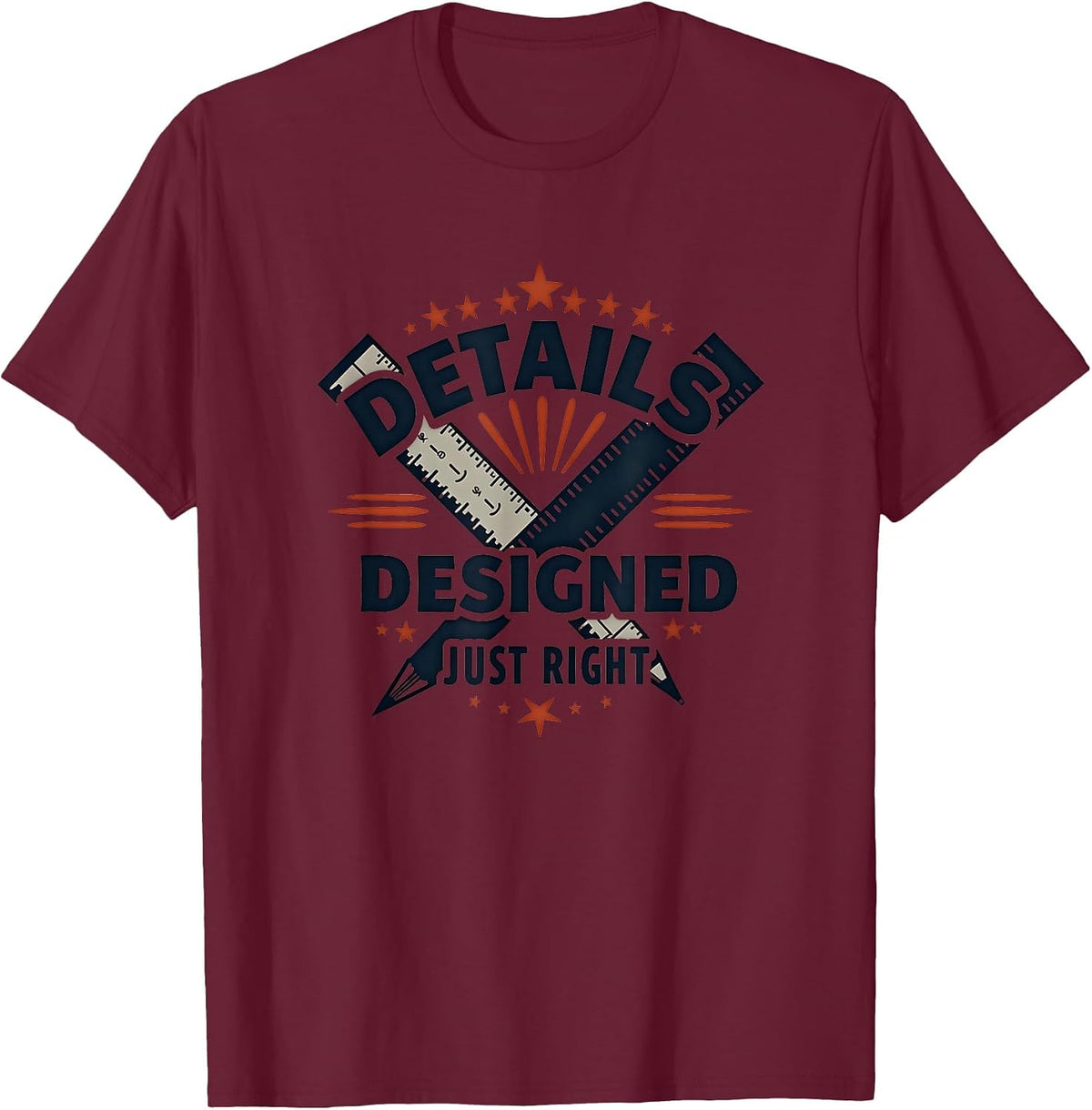 Details Designed Just Right Graphic Design T-Shirt - Burgundy