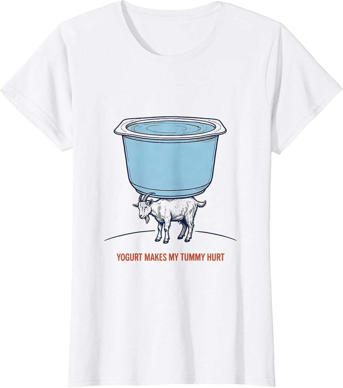 Yogurt Makes My Tummy Hurt Funny Bootleg Meme Humor T-Shirt - White