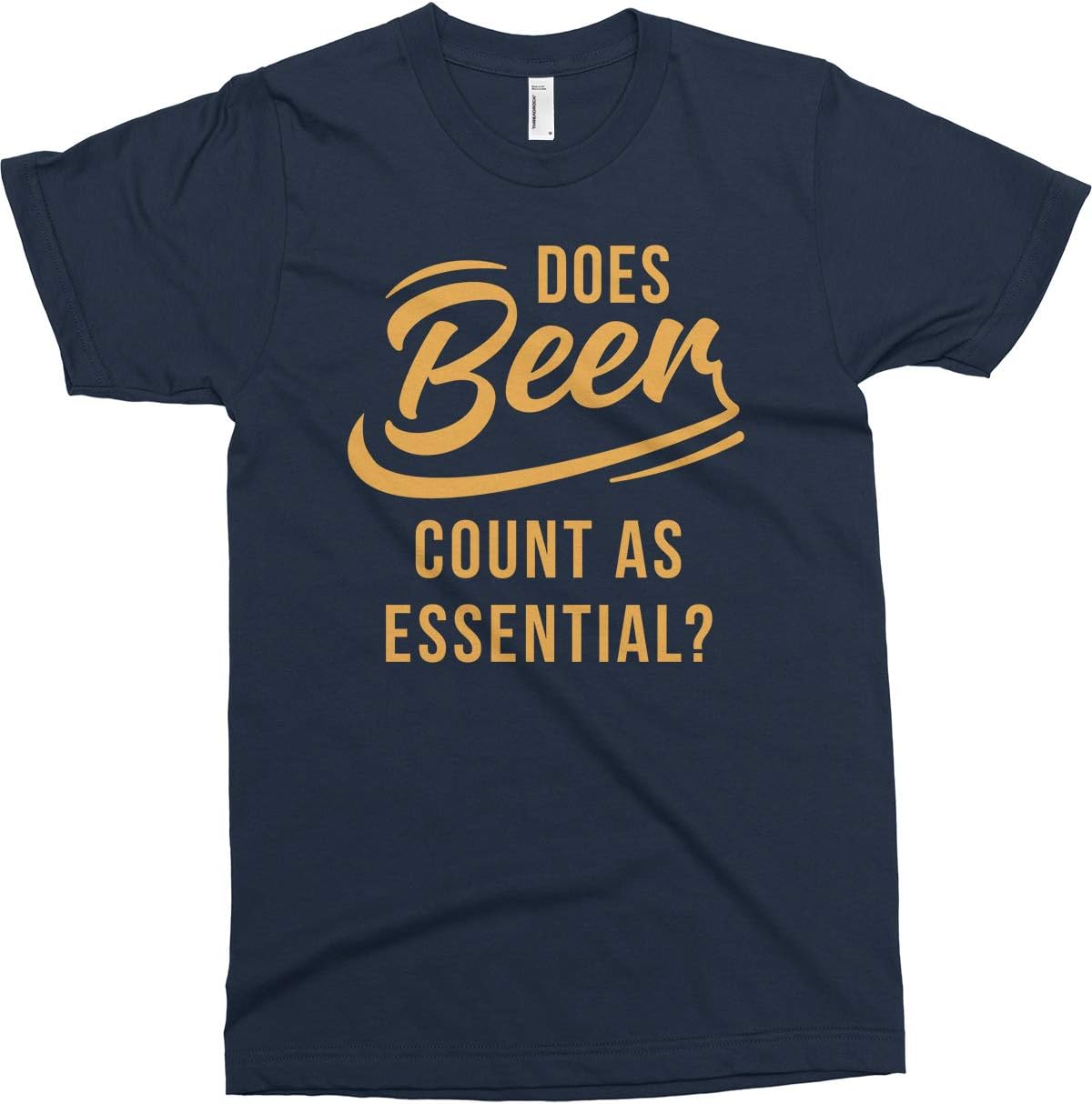 Threadrock Men's Does Beer Count As Essential T-Shirt - Navy