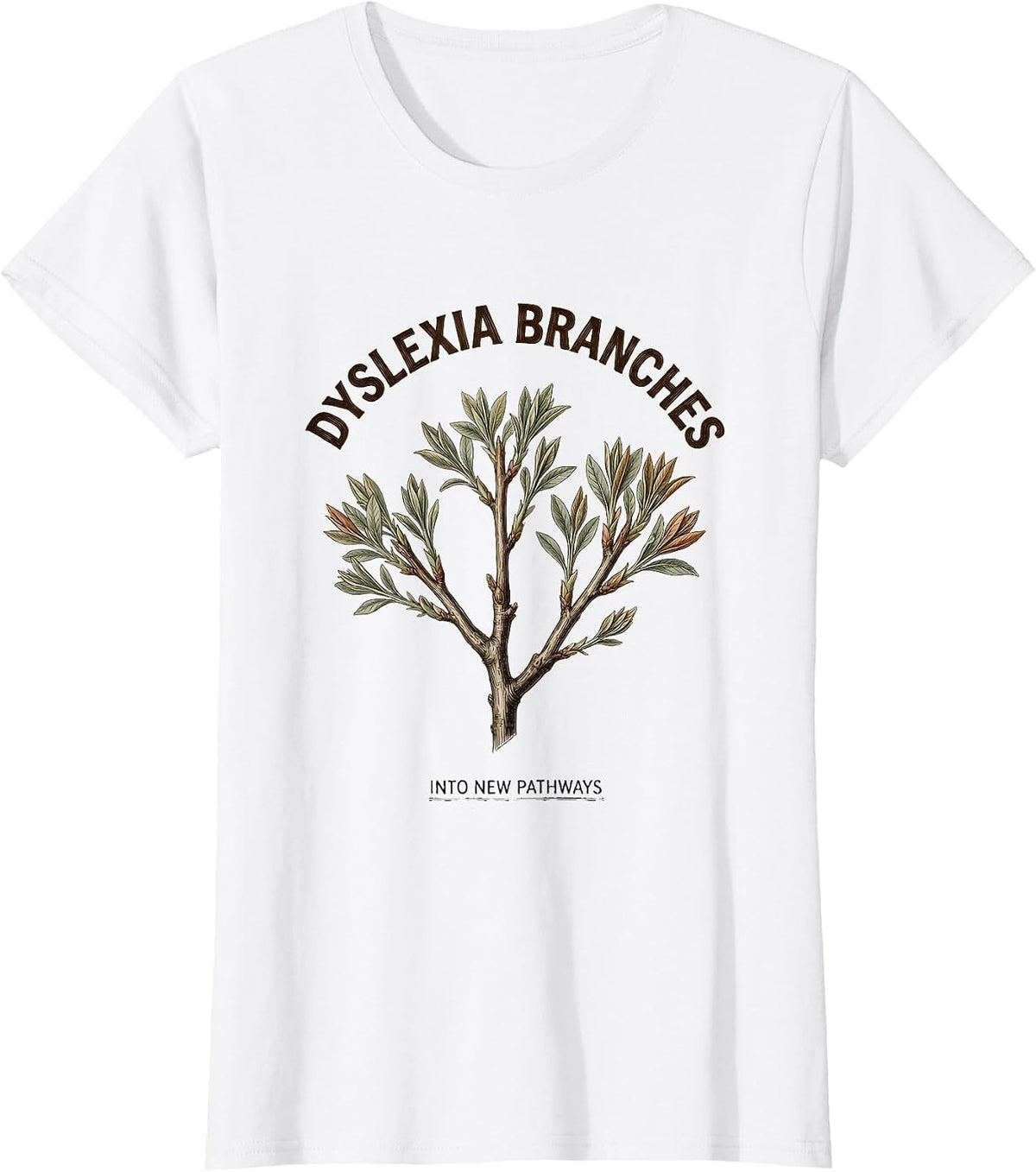 Dyslexia Branches Into New Pathways Botanical Teacher T-Shirt - White