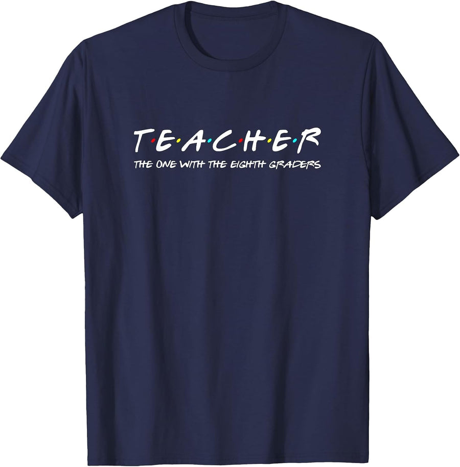 Eighth Grade Teacher Team Funny Middle Teaching 8th Crew T-Shirt - Navy Blue