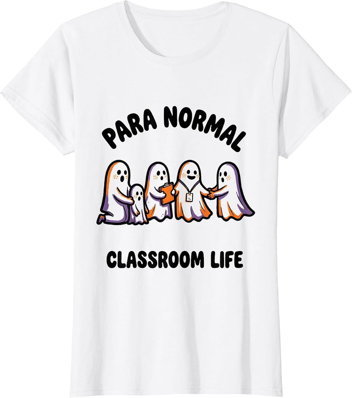 Para Normal Classroom Life Cartoon Paraeducator Halloween T-Shirt - White