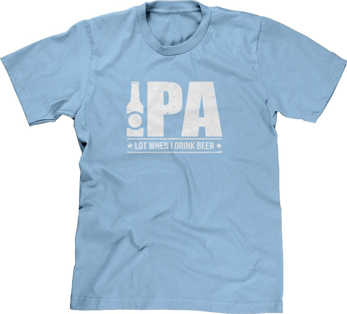 IPA Lot When I Drink Beer - Drinking Pun Mens T-Shirt - Light Blue