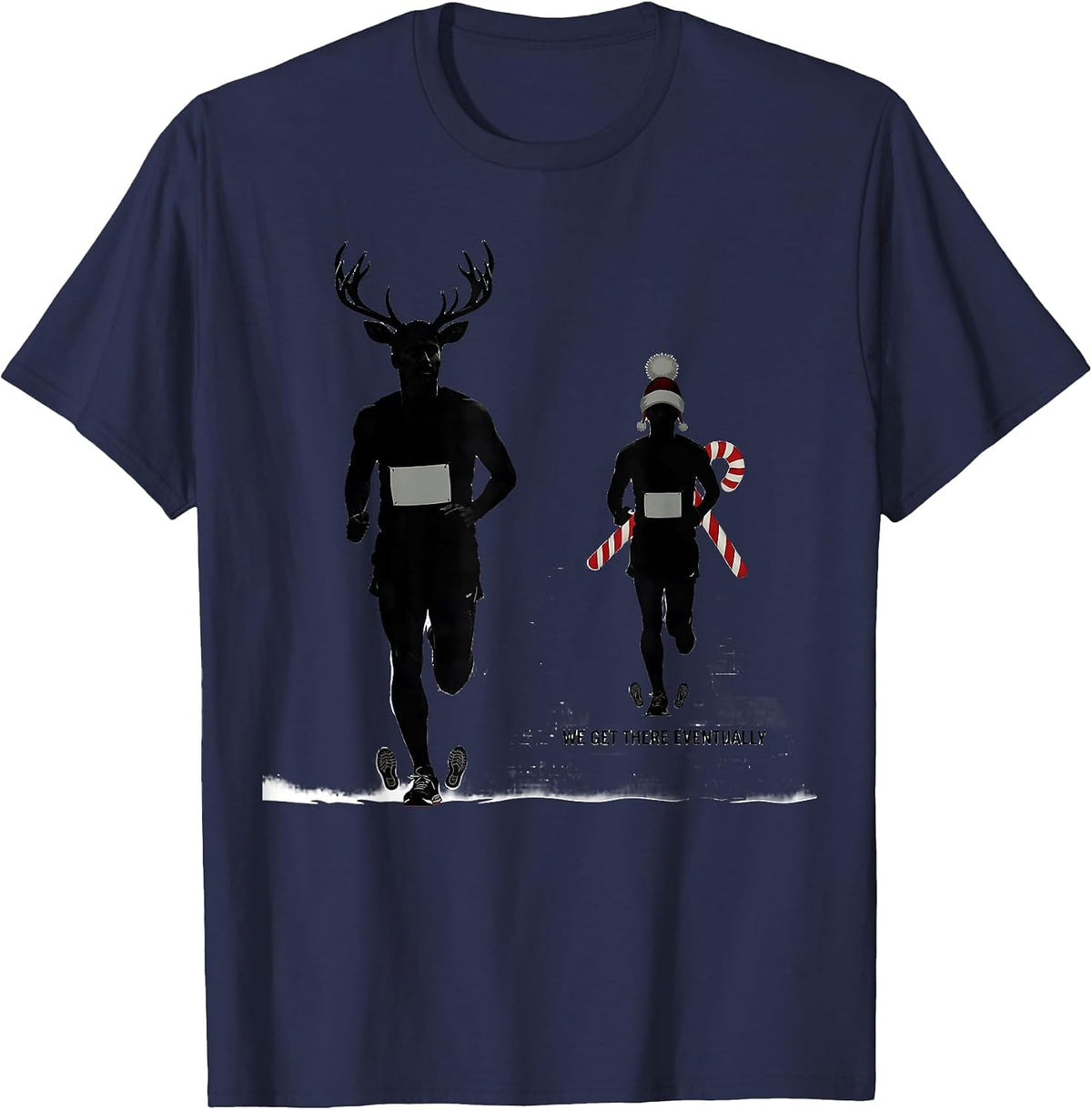 Men's We Get There Eventually Funny Christmas Run Runner Squad T-Shirt - Navy Blue