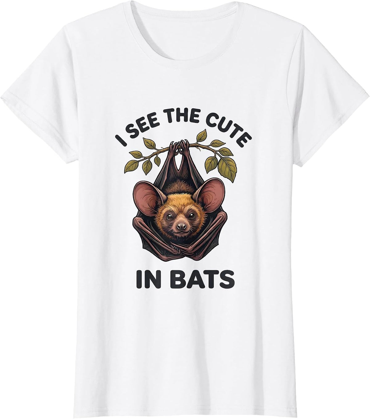 Women's I See The Cute In Bats Funny Bat Lover Gift For Biology T-Shirt - White