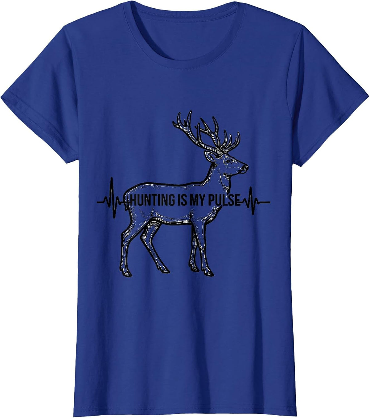 Women's Hunting Is My Pulse Flat Line Art Deer Silhouette Hunter T-Shirt - Royal Blue