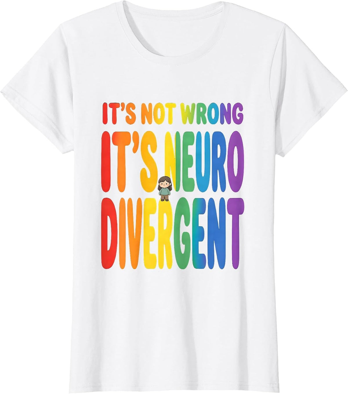 It's Not Wrong It's Neurodivergent Neurodiversity Awareness T-Shirt - White
