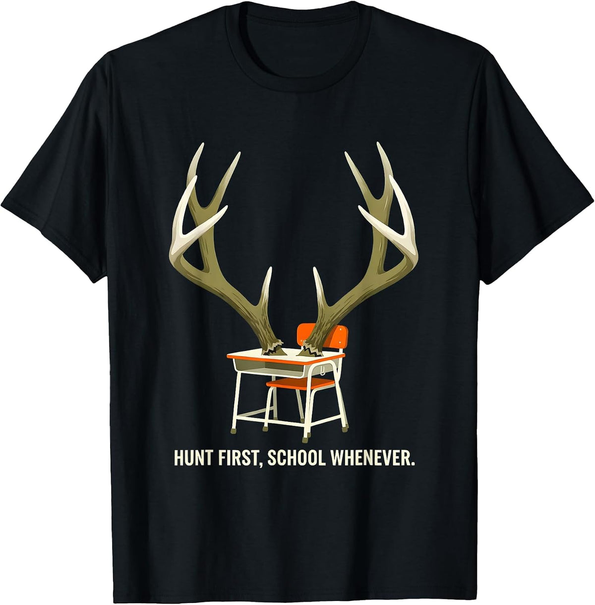 Men's Hunt First School Whenever Funny Deer Hunting Camo Dad Humor T-Shirt - Black