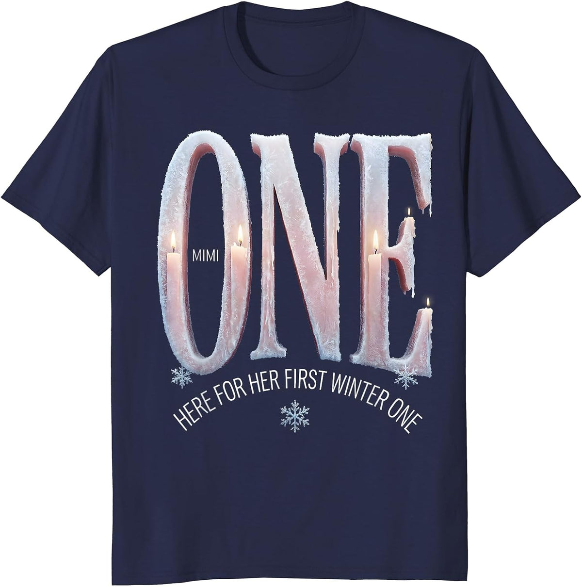 Mimi Here For Her First Winter ONE Cute Matching Birthday T-Shirt - Navy Blue