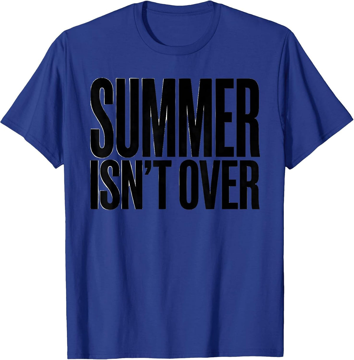 Summer Isn't Over Minimalist Grill Dad Last Cookout Humor T-Shirt - Royal Blue