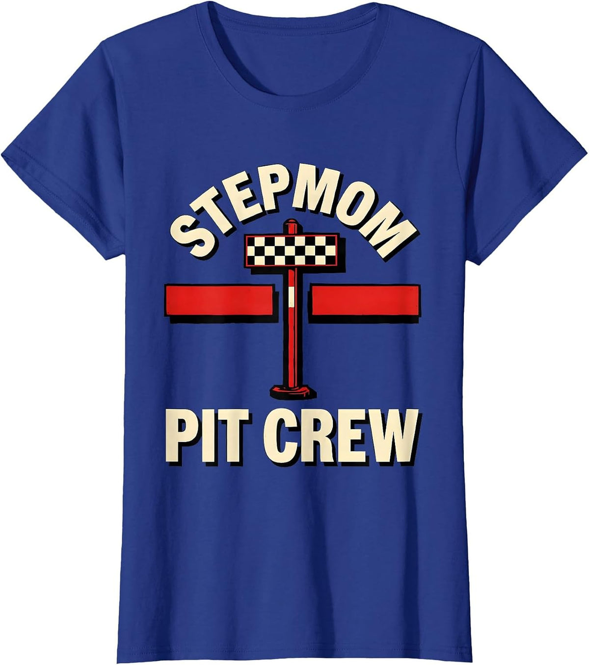 Women's Stepmom Pit Crew Race Car Birthday Family Matching Party T-Shirt - Royal Blue