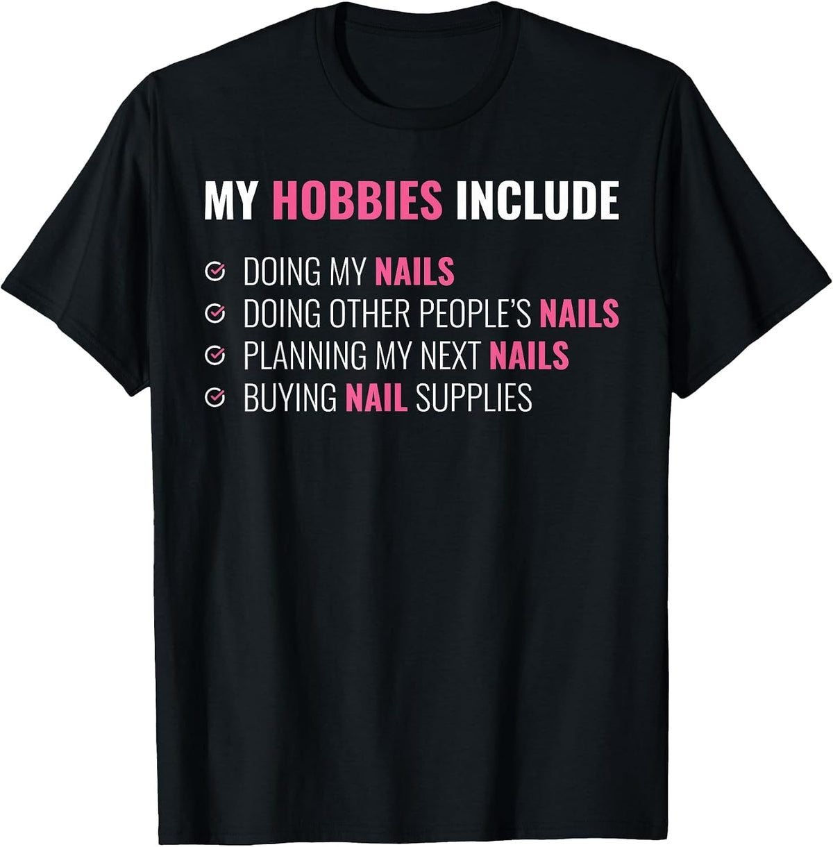Funny Nail Tech T-Shirt - Black