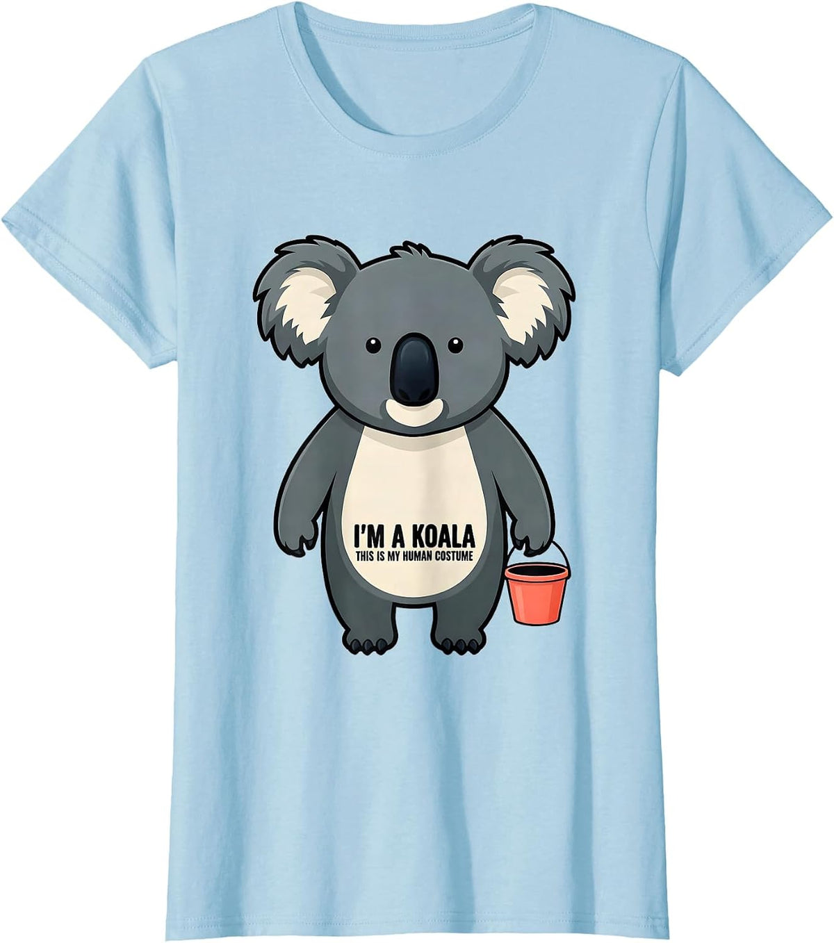 I'm a Koala; This Is My Human Costume Funny Koala Lover T-Shirt - Baby Blue