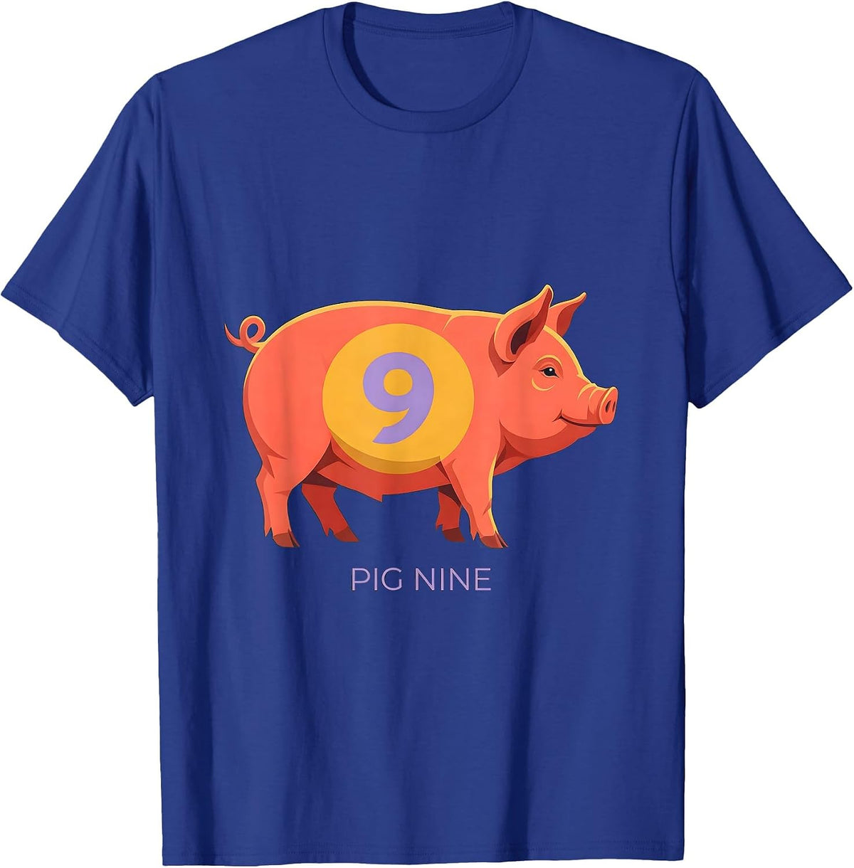 Men's Pig Nine Funny Pig Lover Novelty Humor T-Shirt - Royal Blue
