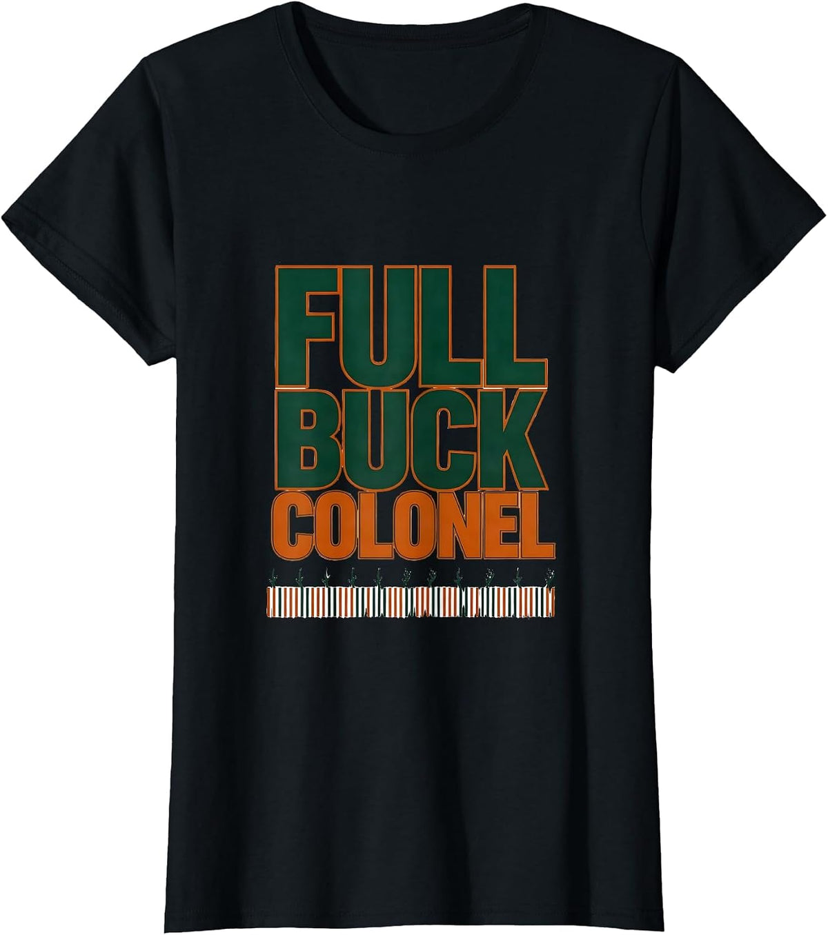 Full Buck Colonel Funny Deer Hunting Camo Dad Humor T-Shirt - Black