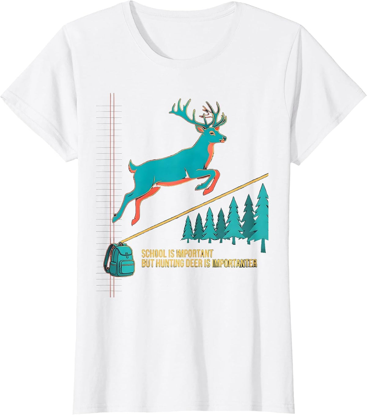 Women's School Is Important But Hunting Deer Is Importanter Kids T-Shirt - White