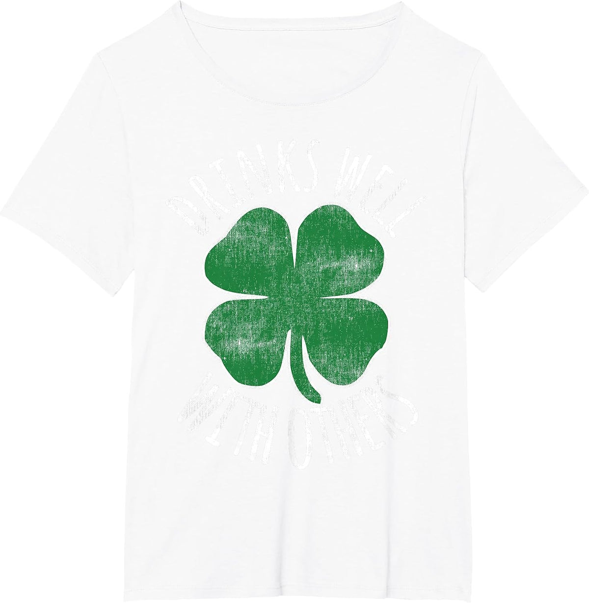 Drinks Well with Others St. Patrick's Day Drunk Beer Funny T-Shirt - White