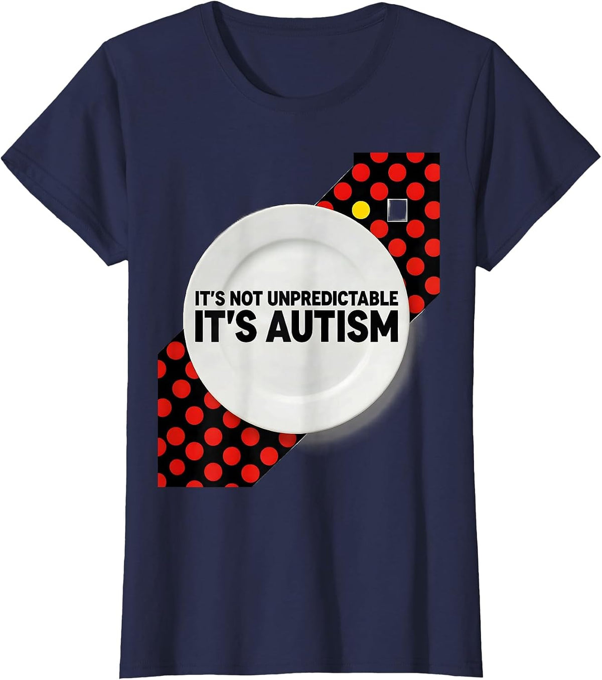 Women's It's Not Unpredictable It's Autism Bauhaus Modernist T-Shirt - Navy Blue
