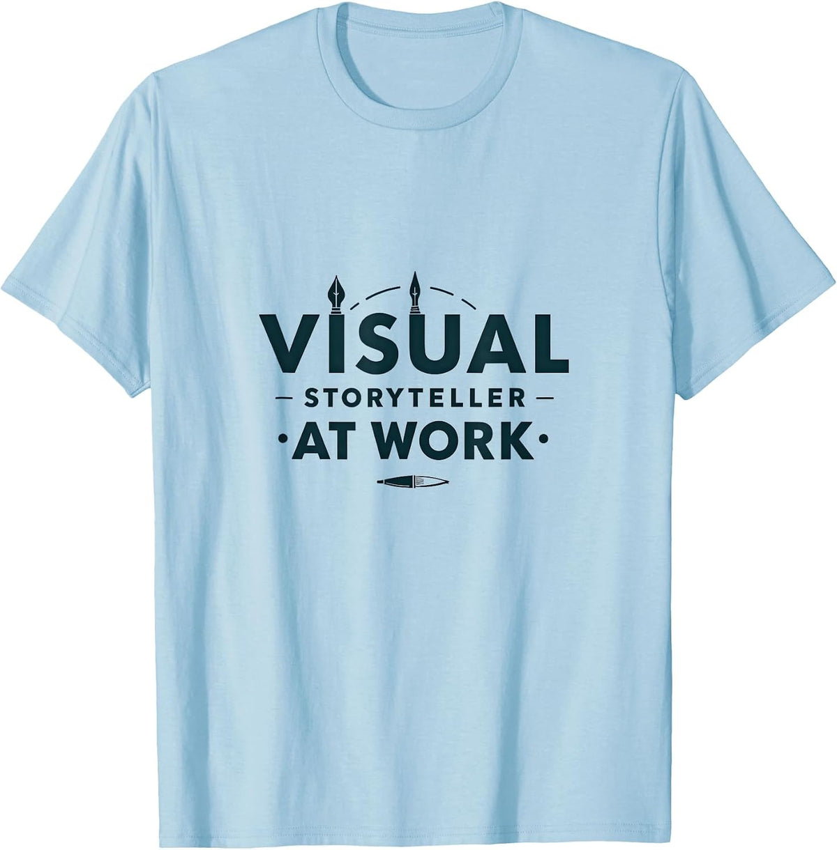Visual Storyteller at Work Creative Designer T-Shirt - Baby Blue