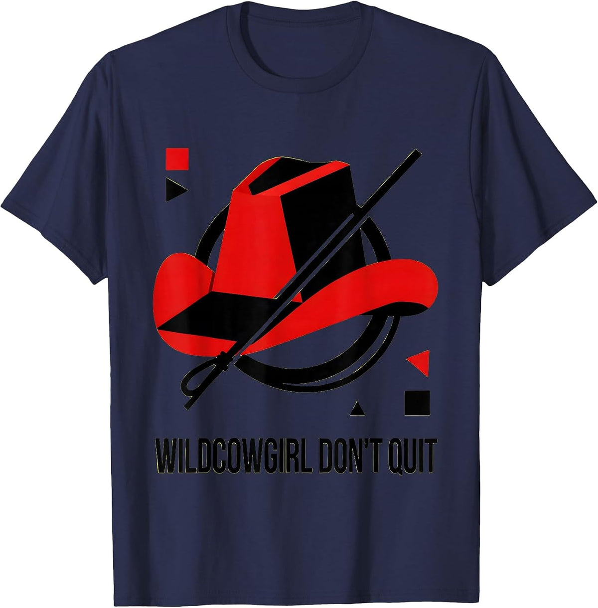Wildcowgirl Don't Quit Western Design T-Shirt - Navy Blue