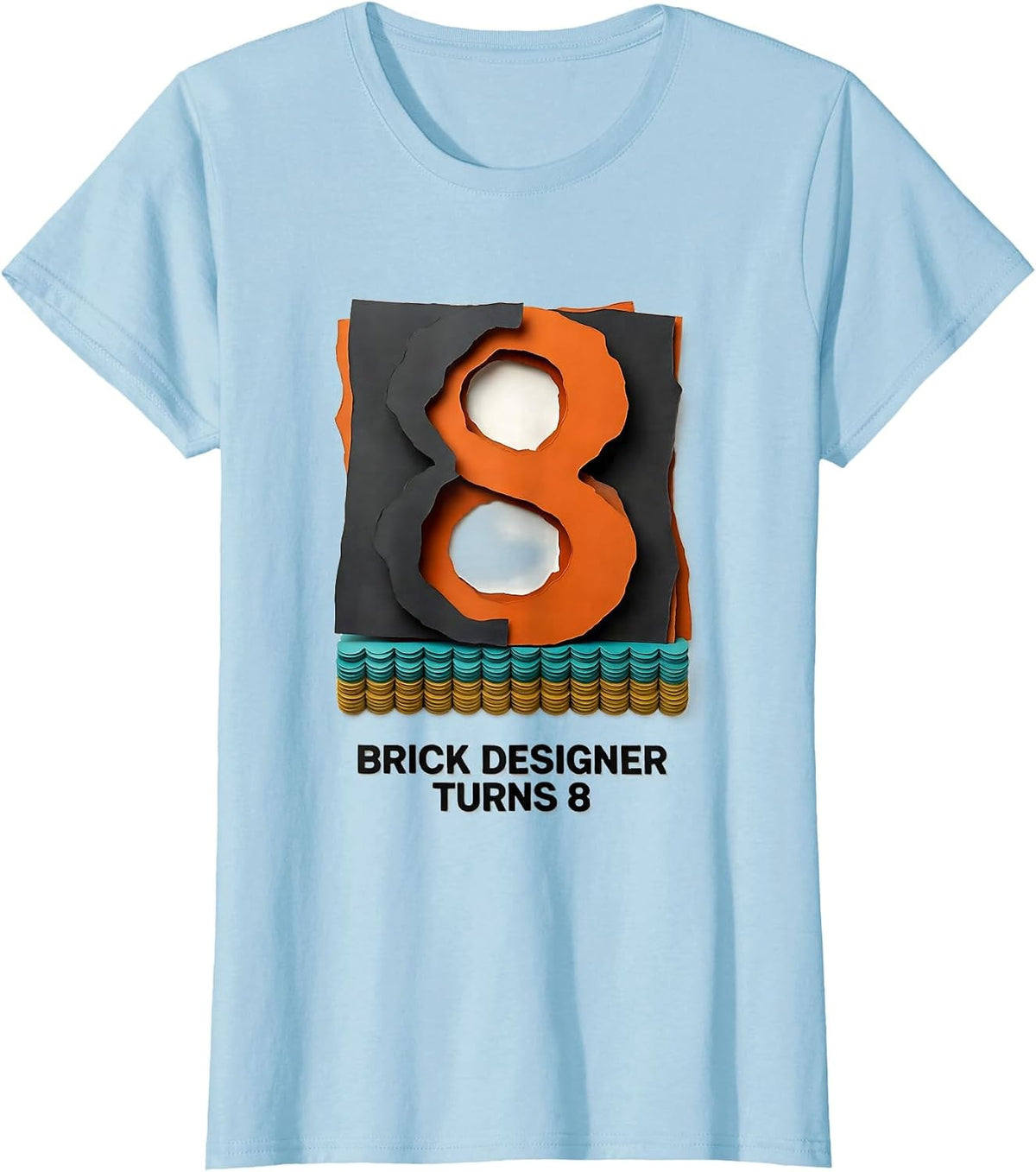 Women's Brick Designer Turns 8 Funny Master Builder Building Brick T-Shirt - Baby Blue
