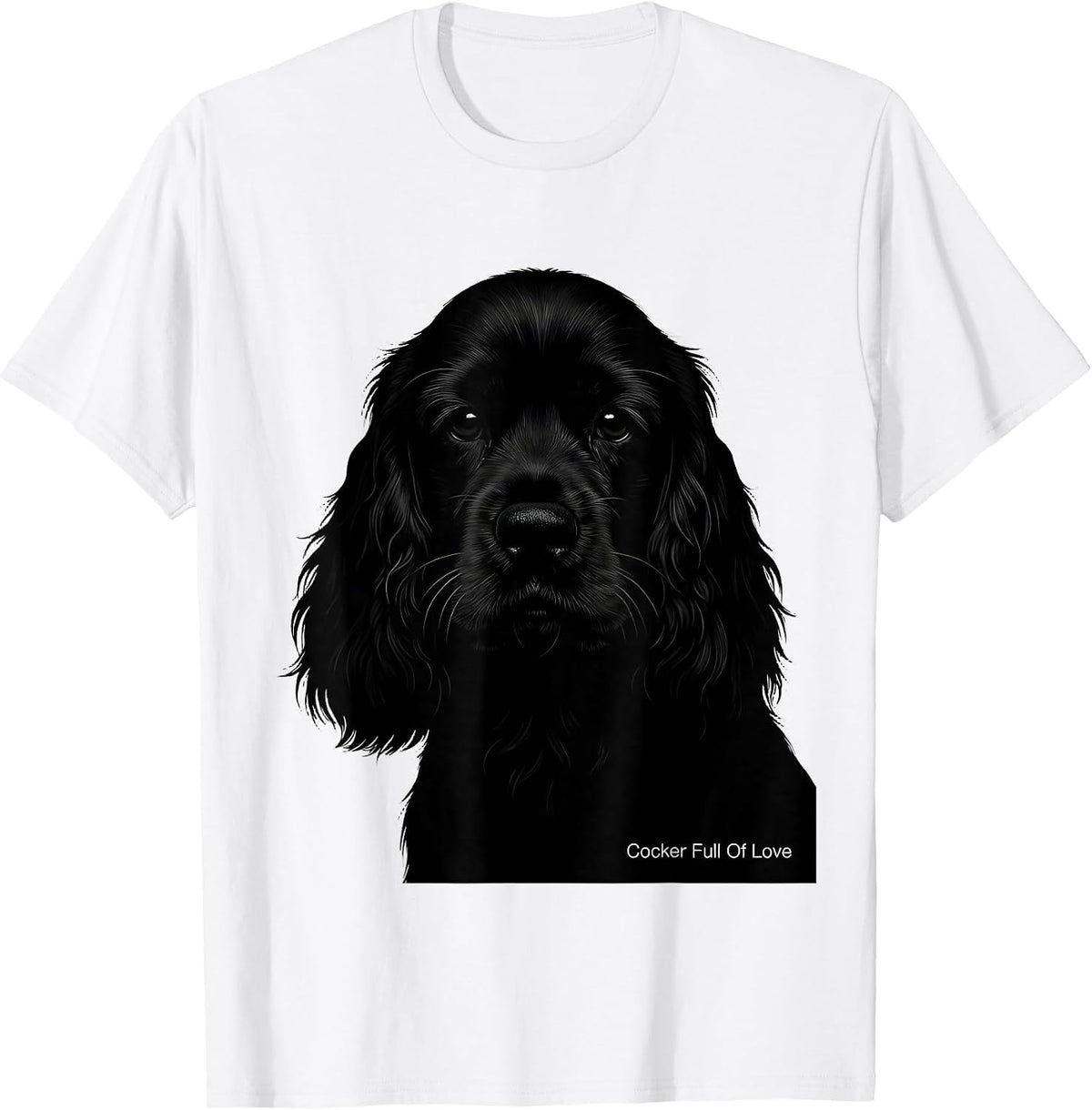 Men's Cocker Full Of Love Funny Dog Lover Breed Humor T-Shirt - White