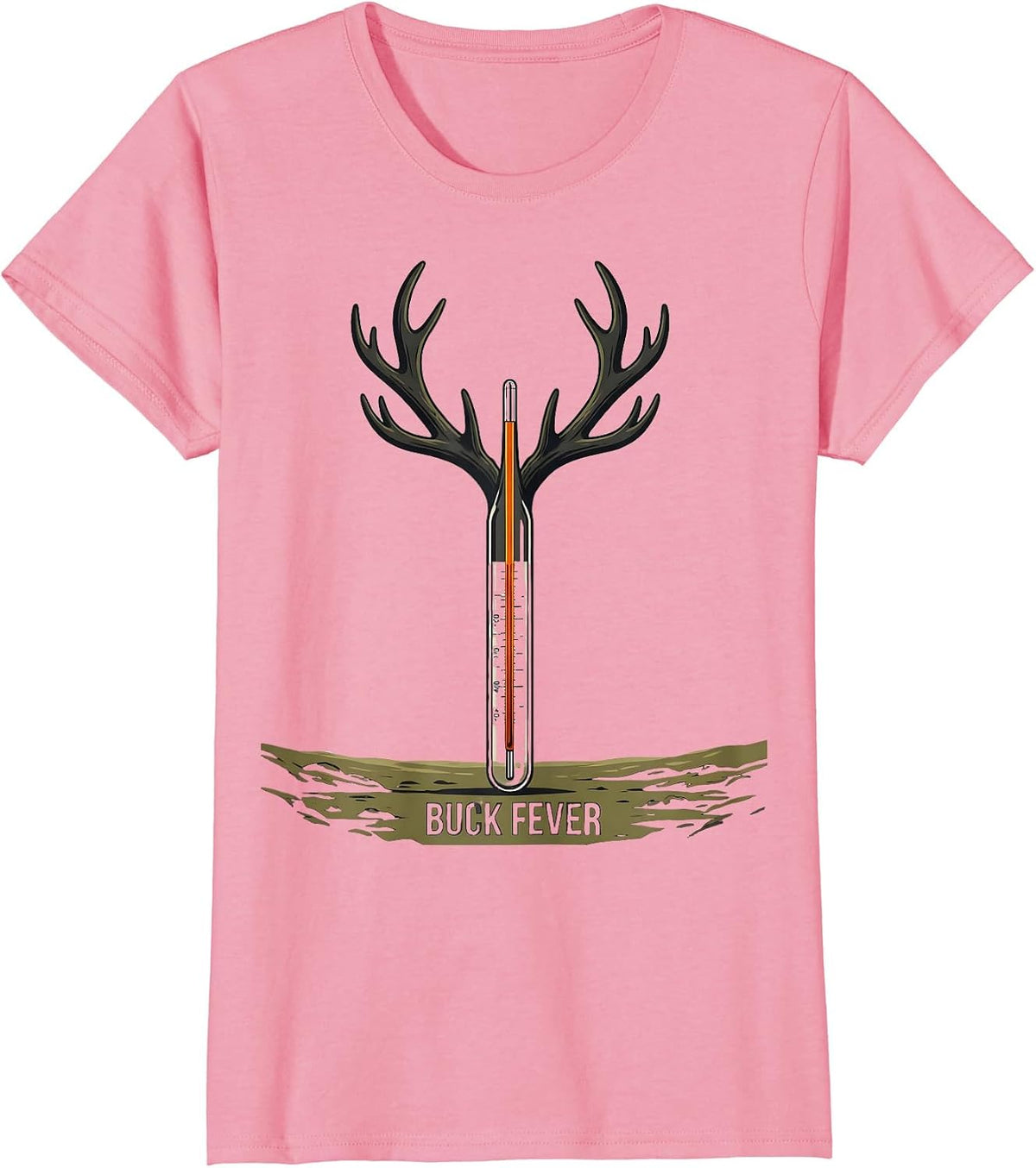 Women's Buck Fever Funny Deer Hunting Humor Hunter Dad Gift T-Shirt - Pink