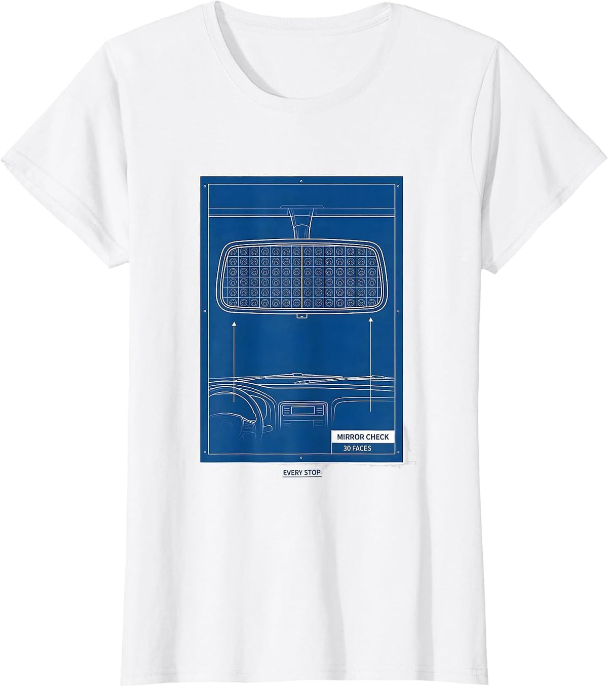 Mirror Check: 30 Faces Every Stop School Bus Driver T-Shirt - White