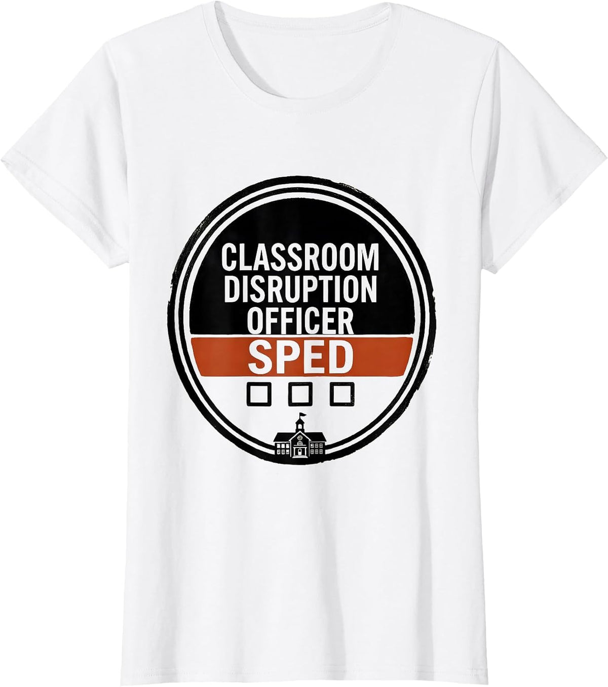 Women's Classroom Disruption Officer SPED Funny Chaos Coordinator T-Shirt - White