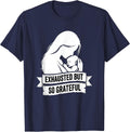 Exhausted But So Grateful Mama Design T-Shirt - Navy Blue