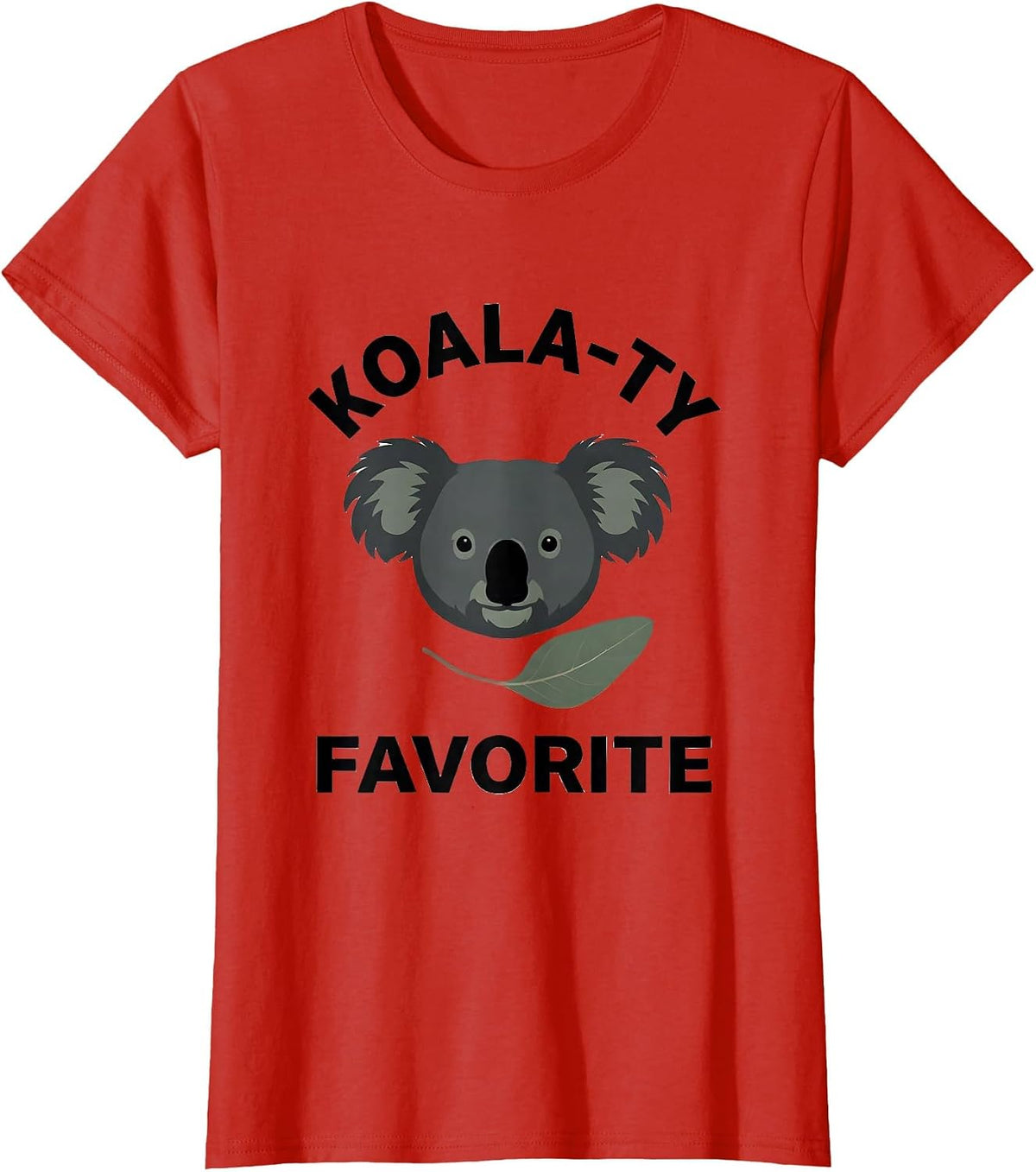 Koala-ty Favorite Funny Koala Lover Pun Gift T-Shirt - Red